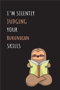 I'm Silently Judging Your Burundian Skills