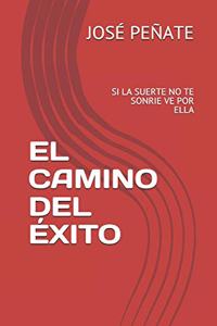 El Camino del Éxito