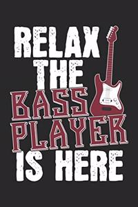 Relax The Bass Player Is Here
