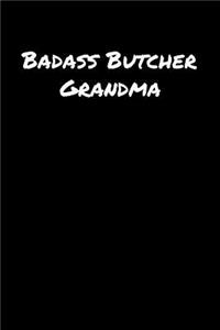 Badass Butcher Grandma