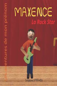 Maxence la Rock Star