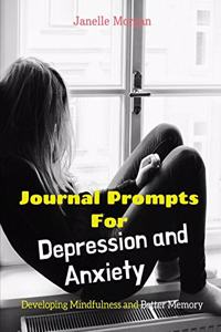 Journal Prompts for Depression and Anxiety