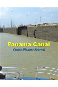 Panama Canal Cruise Planner Journal