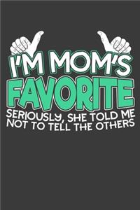 I'm Mom's Favorite