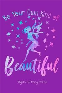 Be Your Own Kind of Beautiful