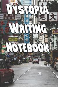 Dystopia Writing Notebook