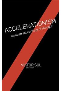 Accelerationism