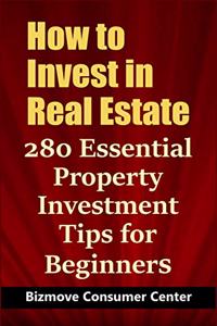 How to Invest in Real Estate