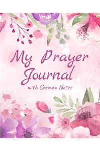 My Prayer Journal With Sermon Notes