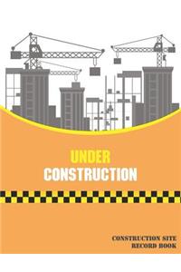 Construction Site Record Book