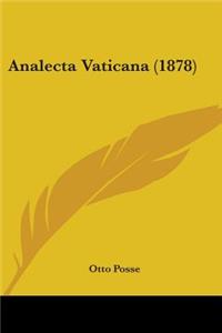 Analecta Vaticana (1878)