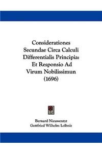 Considerationes Secundae Circa Calculi Differentialis Principia