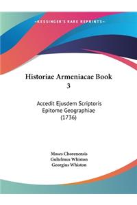 Historiae Armeniacae Book 3