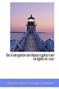 de Evangeliorum Apocryphorum Origine Et Usu