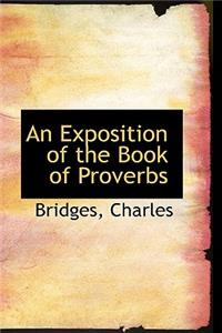Exposition of the Book of Proverbs