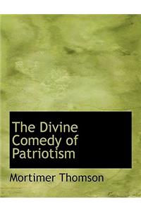 The Divine Comedy of Patriotism