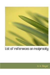 List of References on Reciprocity