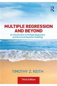 Multiple Regression and Beyond