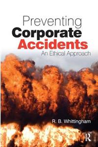 Preventing Corporate Accidents