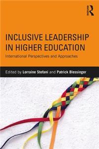 Inclusive Leadership in Higher Education