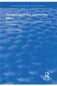 Ecological City and the City Effect