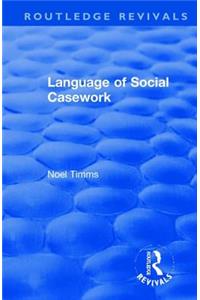 Language of Social Casework