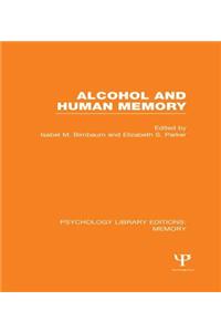 Alcohol and Human Memory (PLE