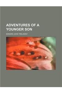 Adventures of a Younger Son