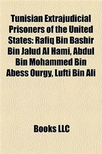 Tunisian Extrajudicial Prisoners of the United States