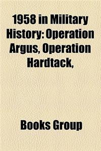 1958 in Military History