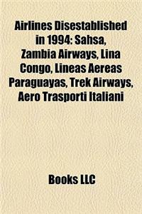 Airlines Disestablished in 1994