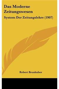 Das Moderne Zeitungswesen