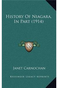History Of Niagara, In Part (1914)