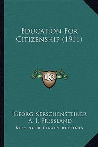 Education for Citizenship (1911)