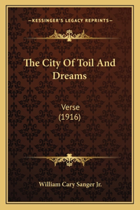 City of Toil and Dreams
