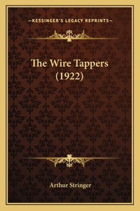 Wire Tappers (1922)