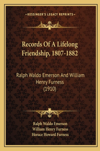 Records Of A Lifelong Friendship, 1807-1882