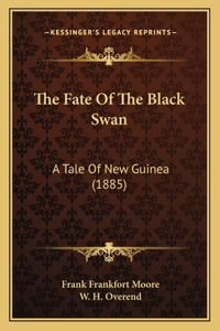 Fate Of The Black Swan