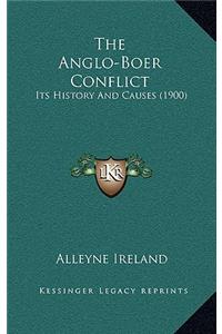 The Anglo-Boer Conflict