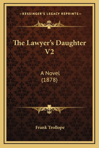 The Lawyer's Daughter V2