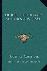 De Jure Hereditario Atheniensium (1851)