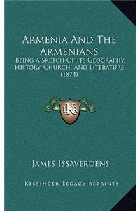 Armenia And The Armenians