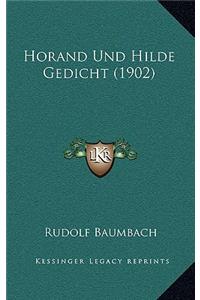 Horand Und Hilde Gedicht (1902)