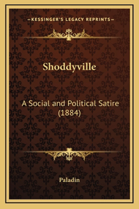 Shoddyville