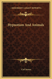 Hypnotism And Animals