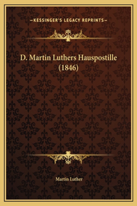 D. Martin Luthers Hauspostille (1846)