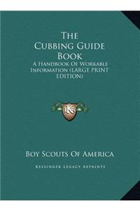 The Cubbing Guide Book