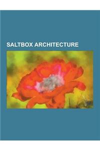 Saltbox Architecture