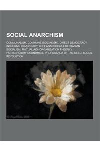 Social Anarchism