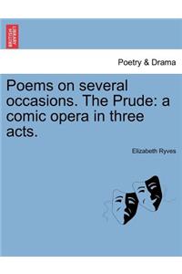 Poems on Several Occasions. the Prude